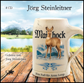 J�rg Steinleitner: Maibock, 4 CDs